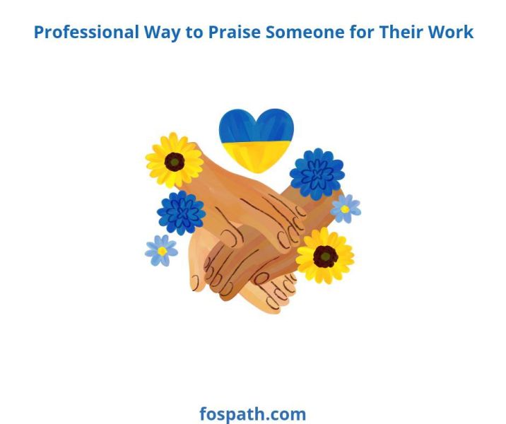 How To Praise Someone For Their Works