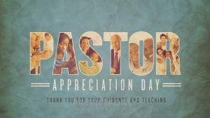 Appreciating Your Pastor With Words