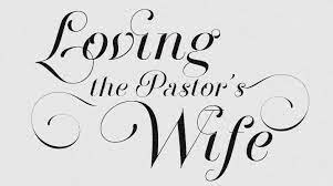 Words To Honour Pastor Wife