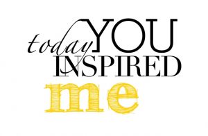 Thank You For Being An Inspiration To Me