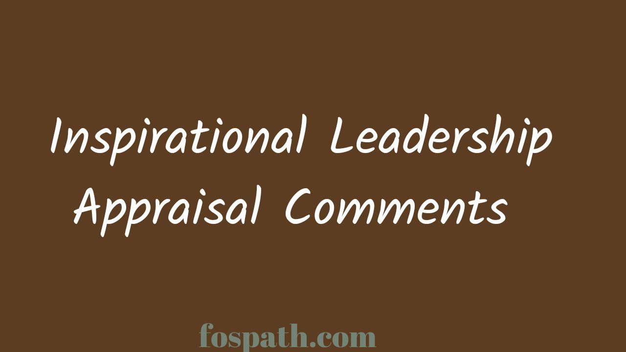 Leadership Appraisal Comments