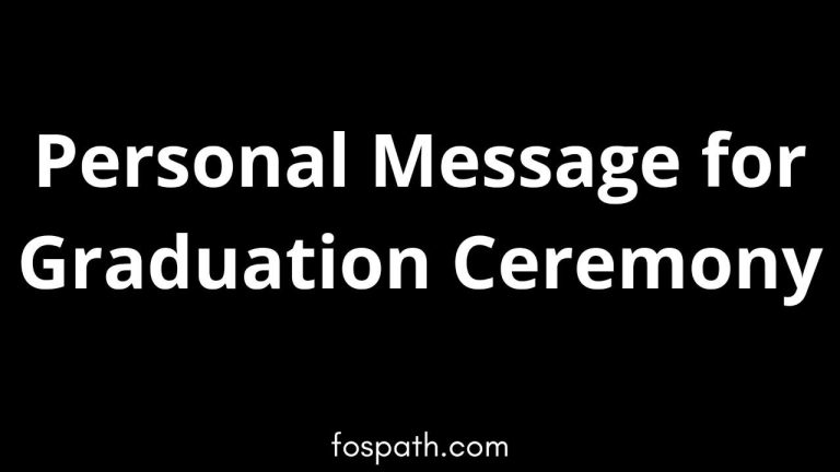 53 Personal Message for Graduation Ceremony
