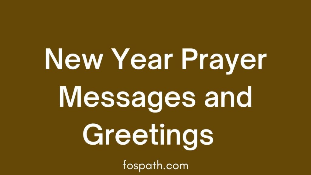New Year Prayer Message