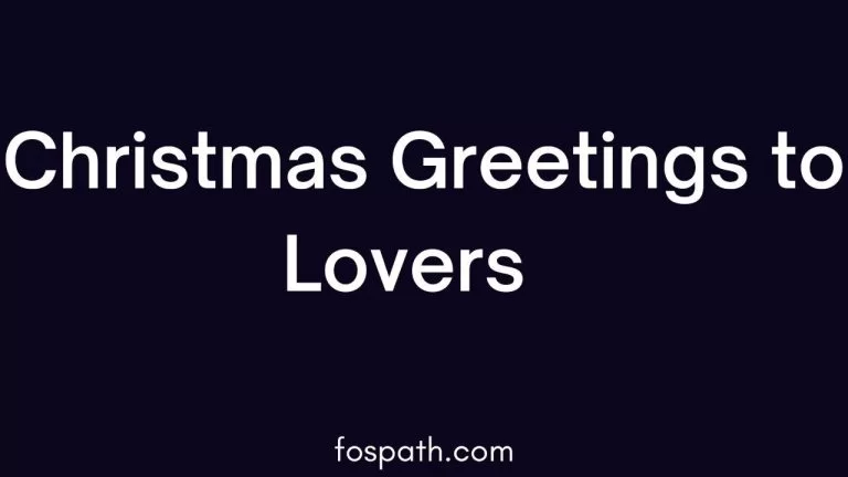 55 Christmas Messages to Lovers and Friends