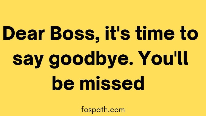 Thank You Message For Boss Farewell