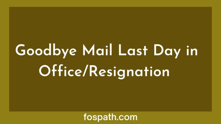 50 Creative and Emotional Goodbye Email Last Day In Office or After Resignation