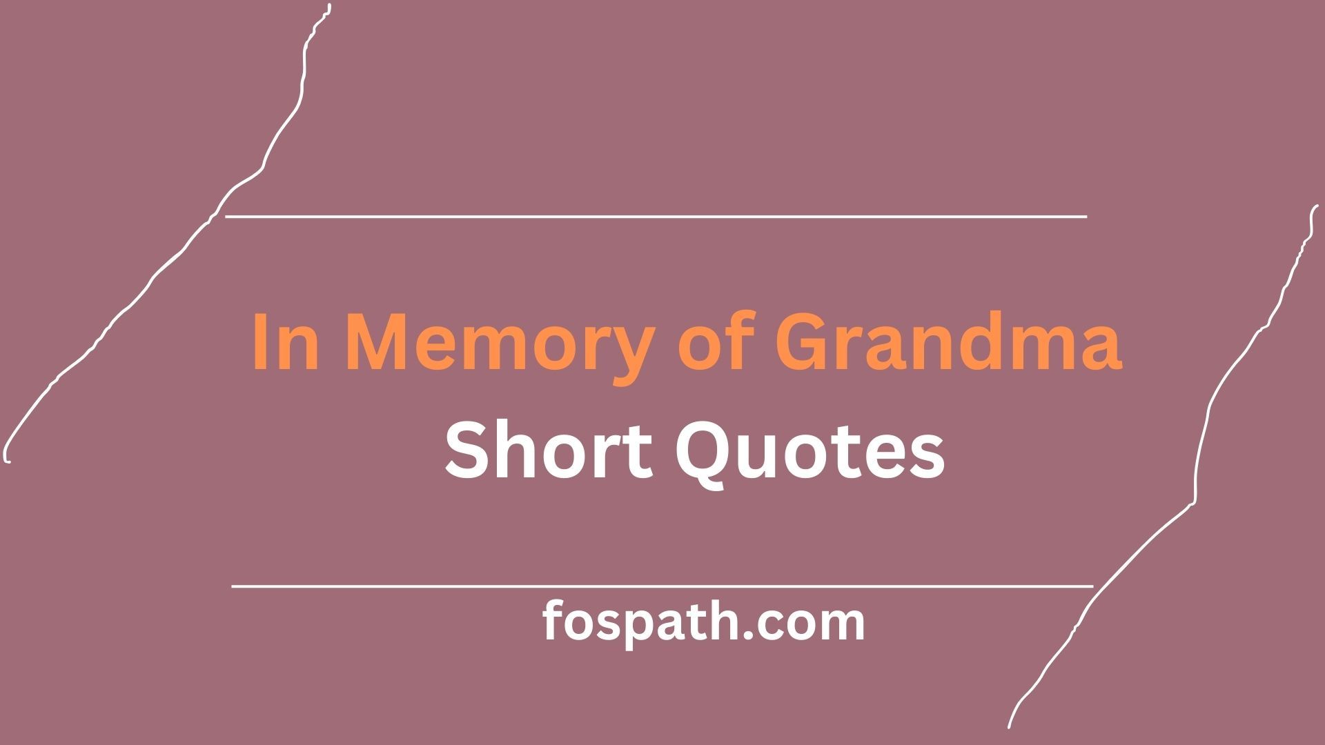 In Memory of Grandma Short Quotes